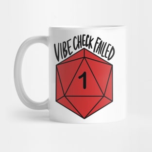 Vibe Check Failed D20 Mug